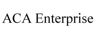 ACA ENTERPRISE