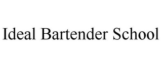 IDEAL BARTENDER SCHOOL