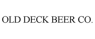 OLD DECK BEER CO.