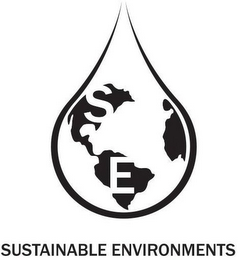 S E SUSTAINABLE ENVIRONMENTS