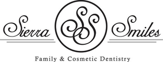 SIERRA SMILES SS FAMILY & COSMETIC DENTISTRY