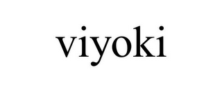 VIYOKI