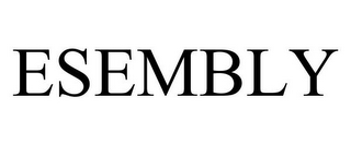 ESEMBLY