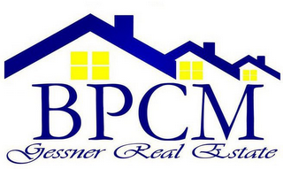 BPCM GESSNER REAL ESTATE