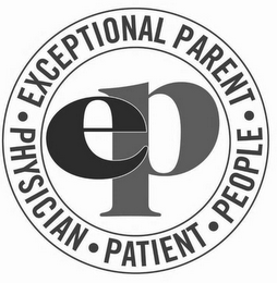 · EXCEPTIONAL PARENT · PEOPLE PHYSICIAN· PATIENT EP