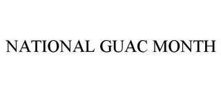 NATIONAL GUAC MONTH