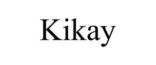 KIKAY