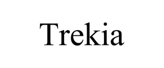 TREKIA