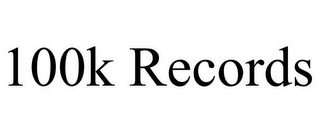 100K RECORDS