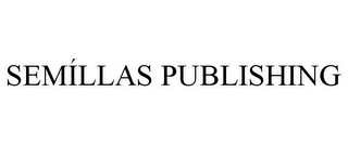 SEMÍLLAS PUBLISHING