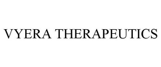 VYERA THERAPEUTICS