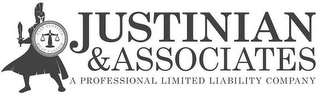 JUSTINIAN & ASSOCIATES A PROFESSIONAL LIMITED LIABILITY COMPANY FIAT JUSTITA RUAT CAELUM