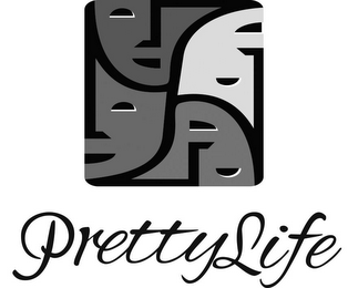 PRETTYLIFE