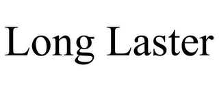 LONG LASTER