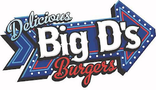 DELICIOUS BIG D'S BURGERS