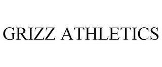 GRIZZ ATHLETICS