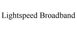 LIGHTSPEED BROADBAND