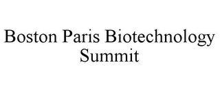 BOSTON PARIS BIOTECHNOLOGY SUMMIT