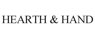 HEARTH & HAND