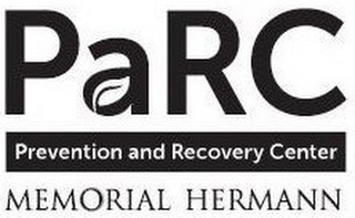 PARC PREVENTION AND RECOVERY CENTER MEMORIAL HERMANN