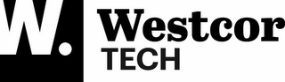 W. WESTCOR TECH