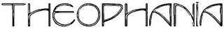 THEOPHANIA