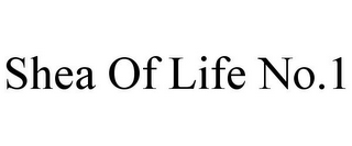 SHEA OF LIFE NO.1
