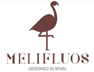 MELIFLUOS DESIGNED IN SPAIN