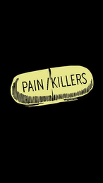 PAIN KILLERS