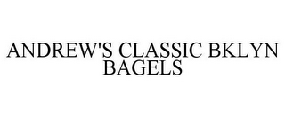 ANDREW'S CLASSIC BKLYN BAGELS