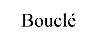 BOUCLÉ