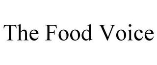 THE FOOD VOICE