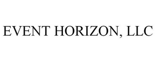 EVENT HORIZON, LLC