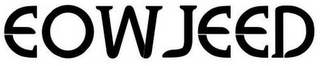 EOWJEED