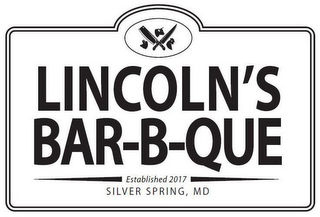 LINCOLN'S BAR-B-QUE ESTABLISHED 2017 SILVER SPRING, MD