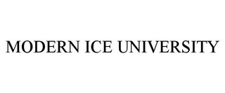 MODERN ICE UNIVERSITY