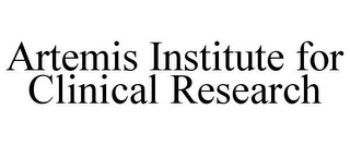 ARTEMIS INSTITUTE FOR CLINICAL RESEARCH