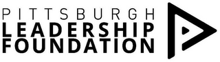 PITTSBURGH LEADERSHIP FOUNDATION