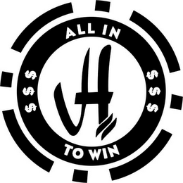 H ALL IN TO WIN