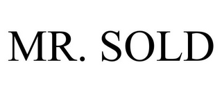 MR. SOLD