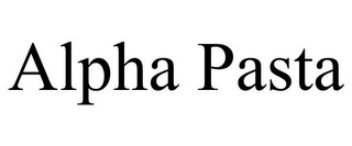 ALPHA PASTA