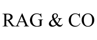 RAG & CO