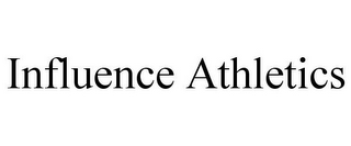 INFLUENCE ATHLETICS