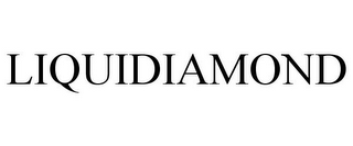 LIQUIDIAMOND