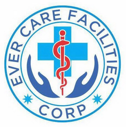 EVER CARE FACILITIES CORP