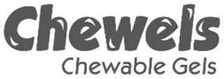 CHEWELS CHEWABLE GELS