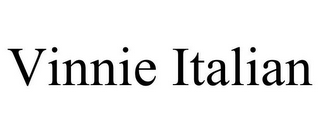 VINNIE ITALIAN