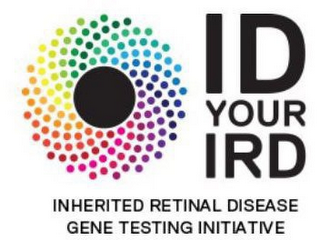 ID YOUR IRD INHERITED RETINAL DISEASE GENE TESTING INITIATIVE