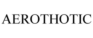 AEROTHOTIC