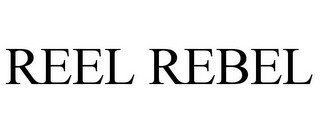 REEL REBEL